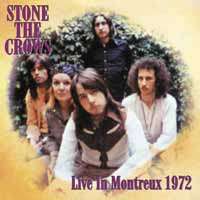 Stone The Crows: Live In Montreux 1972, LP