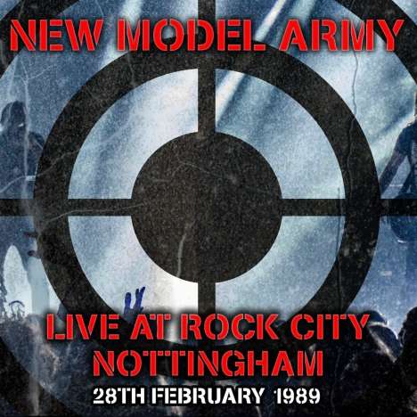 New Model Army: Live At Rock City Nottingham 28th February 1989, 2 LPs