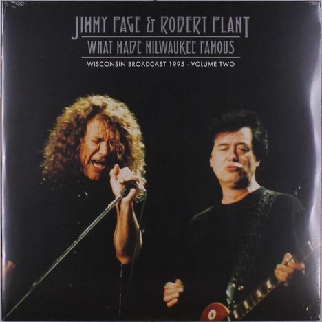 Jimmy Page &amp; Robert Plant: What Made Milwaukee Famous Vol. 2, 2 LPs