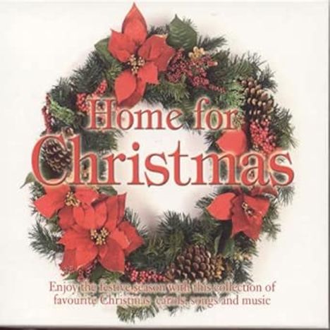 Home For Christmas: Carols, Songs & Music, 3 CDs