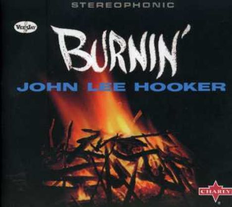 John Lee Hooker: Burnin', CD