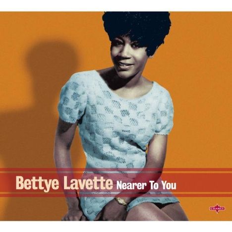 Bettye LaVette: Nearer To You, CD