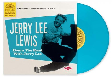Jerry Lee Lewis: Down The Road With Jerry Lee (remastered) (Limited-Edition) (Colored Vinyl), Single 10"