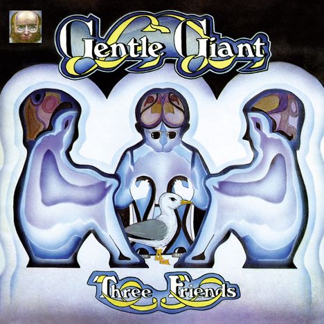 Gentle Giant: Three Friends (180g), LP