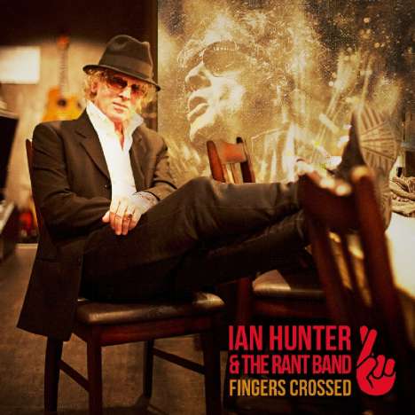 Ian Hunter: Fingers Crossed (180g), LP