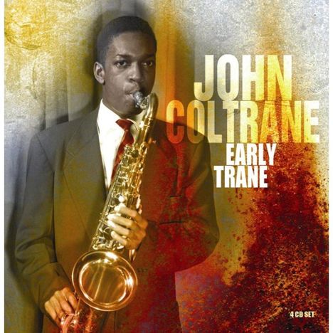 John Coltrane (1926-1967): Early Trane, 4 CDs