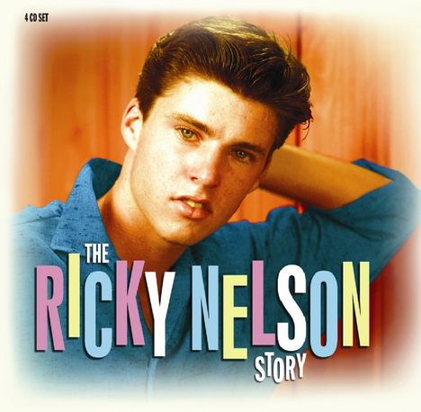 Rick (Ricky) Nelson: The Ricky Nelson Story, 4 CDs