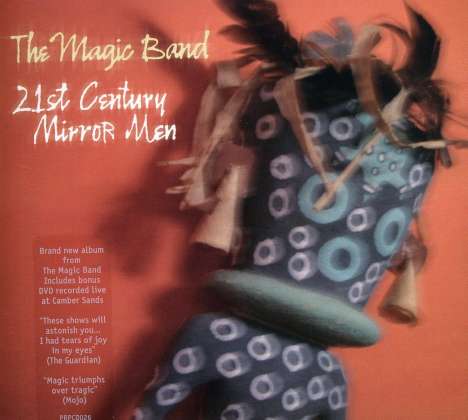 The Magic Band: 21st Century Mirror Men: Live, 2 CDs