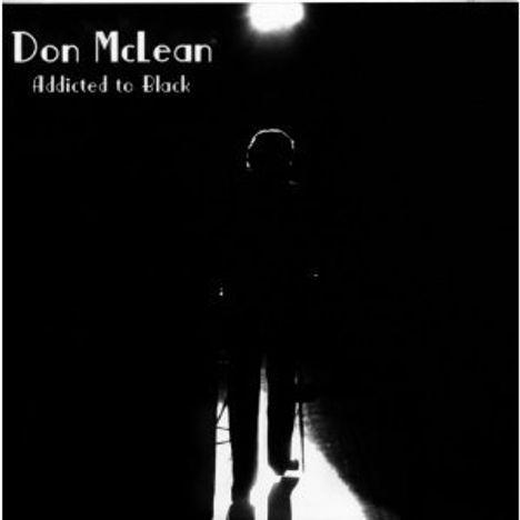 Don McLean: Addicted To Black, CD