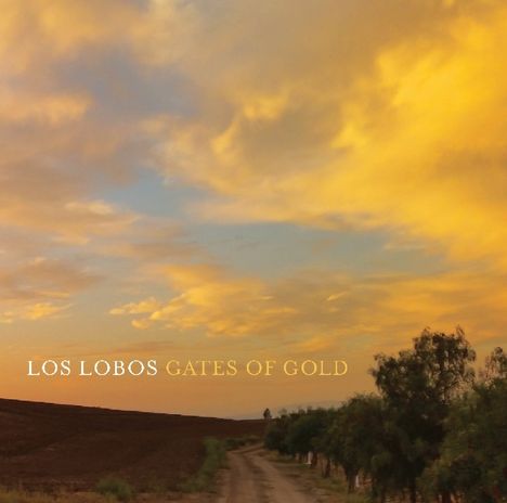 Los Lobos: Gates Of Gold, CD