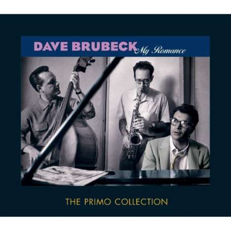 Dave Brubeck (1920-2012): My Romance, 2 CDs
