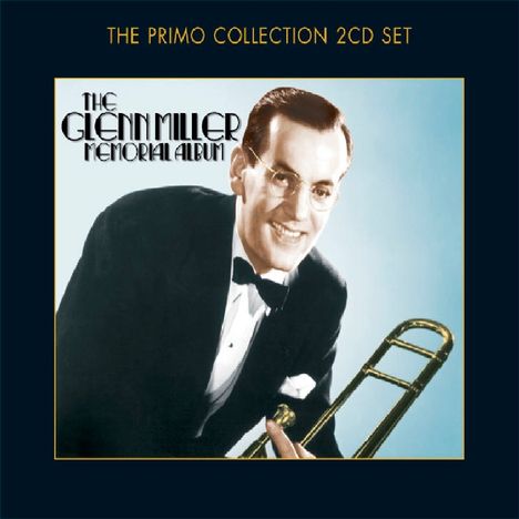 Glenn Miller (1904-1944): Glenn Miller Memorial Album, 2 CDs