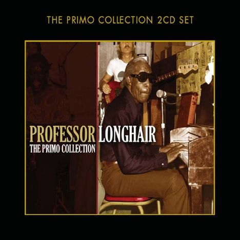 Professor Longhair: The Primo Collection, 2 CDs