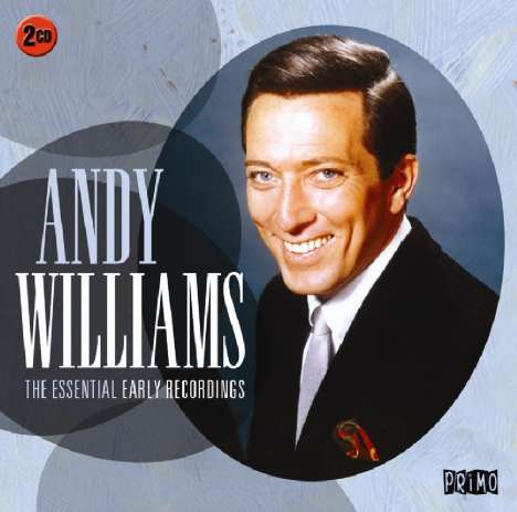 Andy Williams: The Essential Early Recordings, 2 CDs