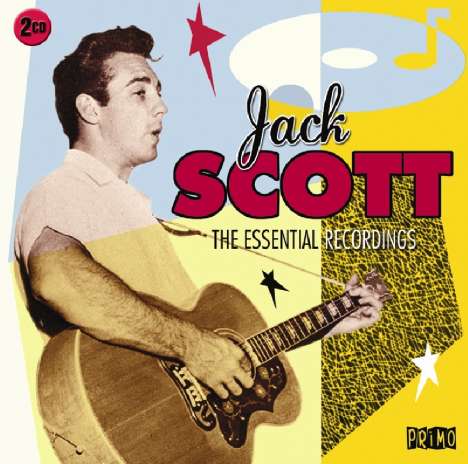 Jack Scott: Essential Recordings, 2 CDs