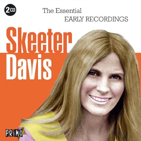 Skeeter Davis: The Essential Early Recordings, 2 CDs