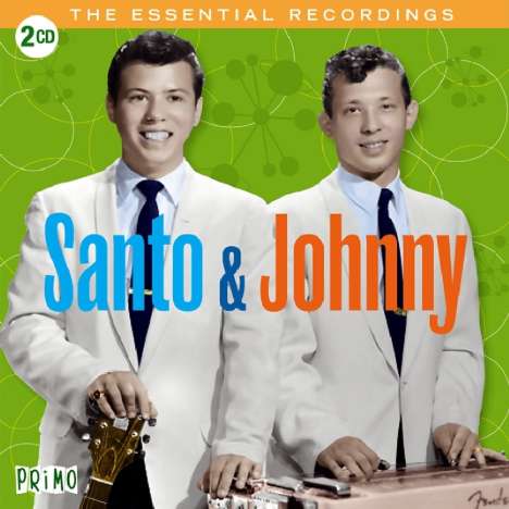 Santo &amp; Johnny: Essential Recordings, 2 CDs