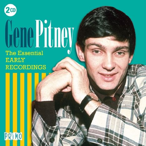 Gene Pitney: The Essential Early Recordings, 2 CDs