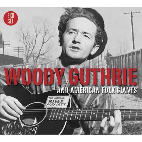 Woody Guthrie &amp; American Folk., 3 CDs
