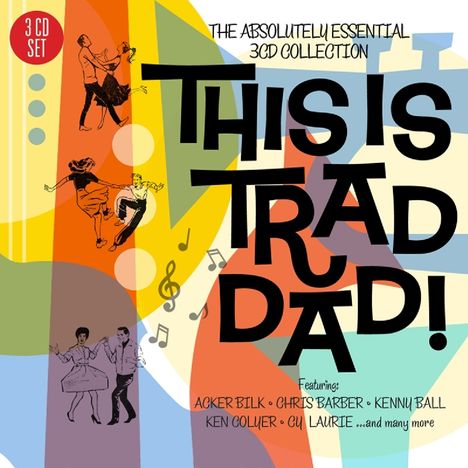 This Is Trad Dad!, 3 CDs
