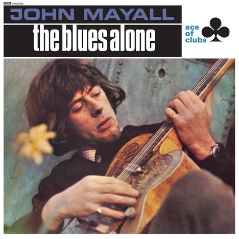 John Mayall: The Blues Alone (180g), LP
