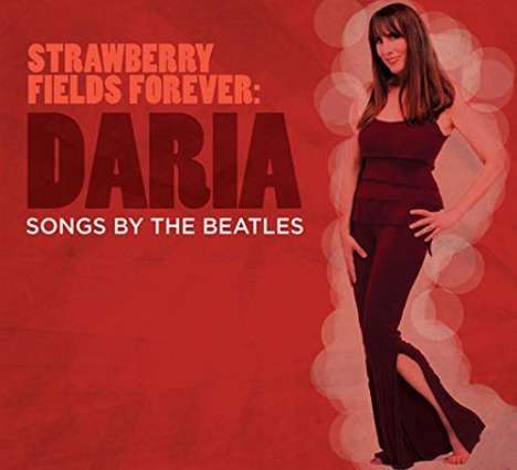 Daria: Strawberry Fields Forever: Songs By The Beatles, CD