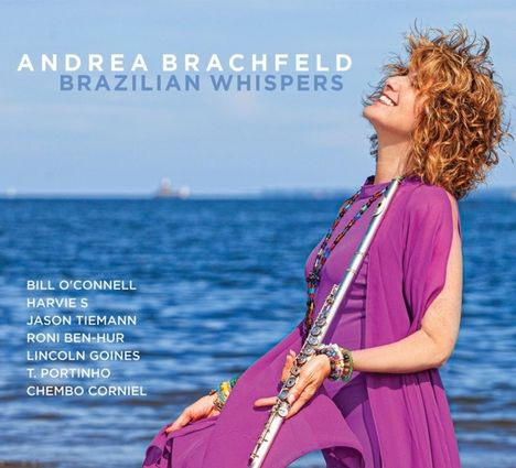 Andrea Brachfeld: Brazilian Whispers, CD