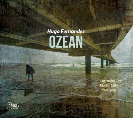 Hugo Fernandez: Ozean, CD