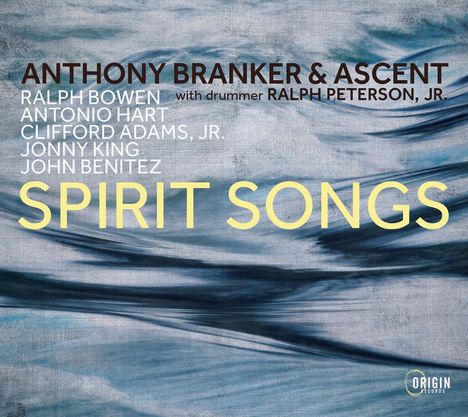 Anthony Branker: Spirit Songs, CD