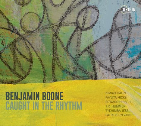 Benjamin Boone (geb. 1963): Caught In The Rhythm, CD