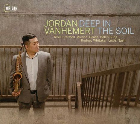 Jordan Vanhemert: Deep In The Soil, CD