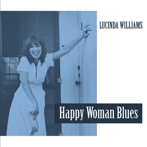 Lucinda Williams: Happy Woman Blues (Clear Vinyl), LP