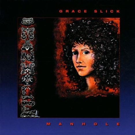 Grace Slick: Manhole, CD