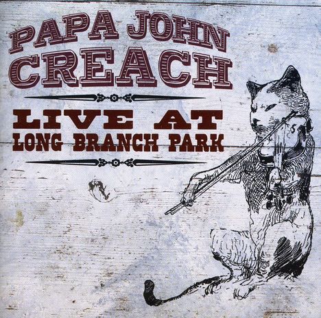 Papa John Creach: Live At Long Branch Park, 2 CDs