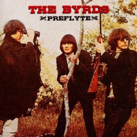 The Byrds: Preflyte + Bonus, 2 CDs