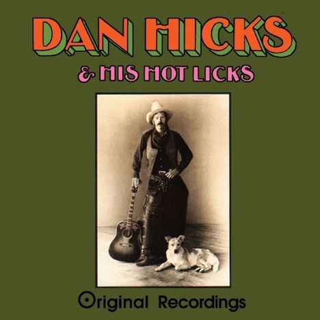 Dan Hicks: Original Recordings, CD