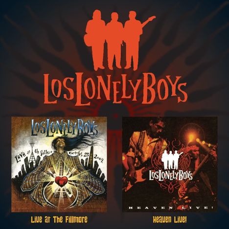 Los Lonely Boys: Live At The Fillmore / Heaven Live!, 2 CDs