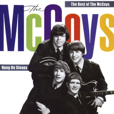 The McCoys: The Best Of The McCoys: Hang On Sloopy, CD