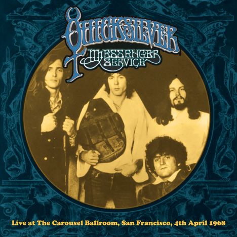 Quicksilver Messenger Service (Quicksilver): Live At The Carousel Ballroom 1968, 2 CDs