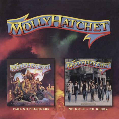 Molly Hatchet: Take No Prisoners/No Guts No Glory, CD