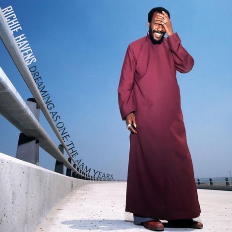 Text: "Richie Havens Dreaming As One: The A&M Years". Eine Person in rotem Gewand auf einer Brücke bei blauem Himmel.