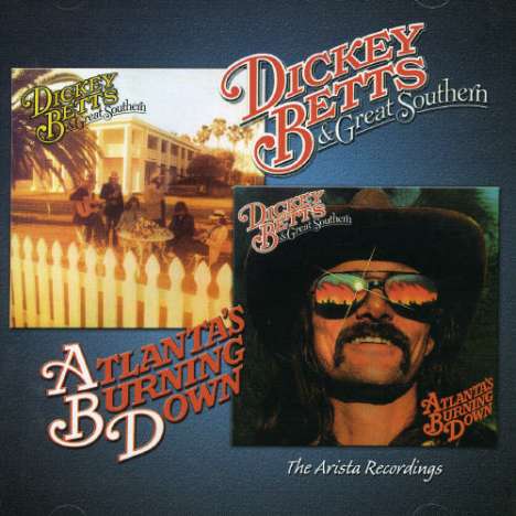Dickey Betts: Atlanta's Burning Down, CD