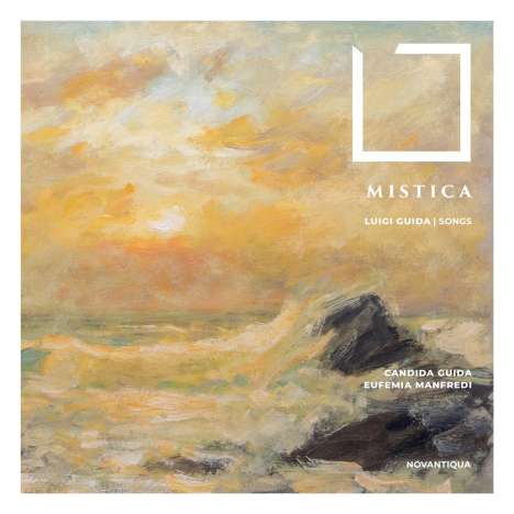 Luigi Guida (1883-1951): Lieder "Mistica", CD
