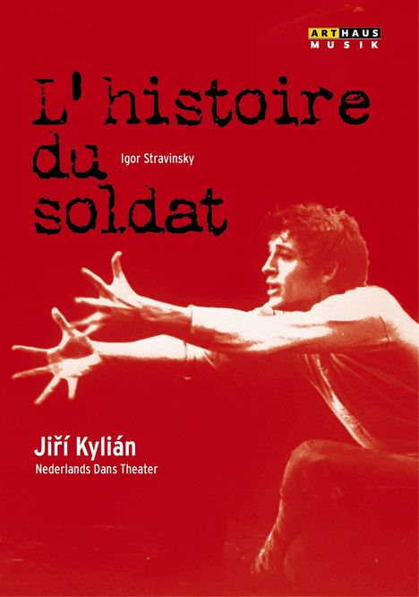 Nederlands Dans Theater:Histoire du Soldat, DVD