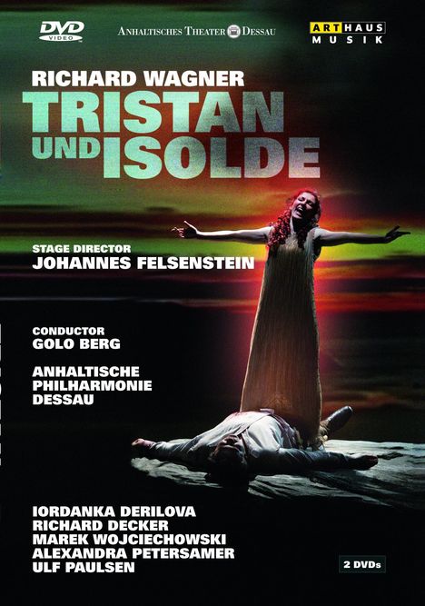 Richard Wagner (1813-1883): Tristan und Isolde, DVD