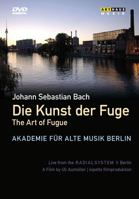 Johann Sebastian Bach (1685-1750): Die Kunst der Fuge BWV 1080, DVD