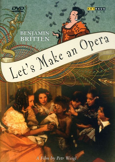 Benjamin Britten (1913-1976): Let's make an opera op.45 (Verfilmung der Kinderoper), DVD