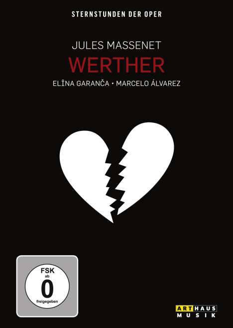 Sternstunden der Oper: Massenet - Werther, DVD