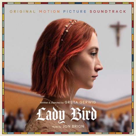 Jon Brion: Filmmusik: Lady Bird (O.S.T.) (Limited-Edition) (White Vinyl), LP