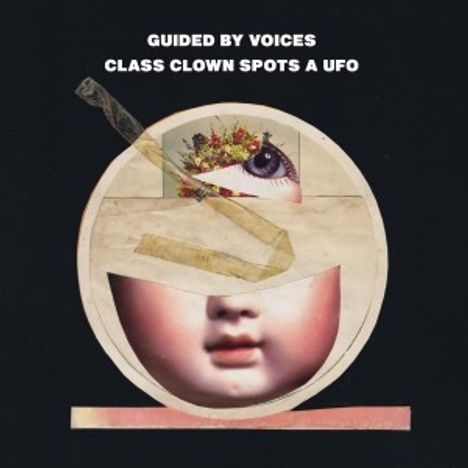 Guided By Voices: Class Clown Spots A UFO, LP